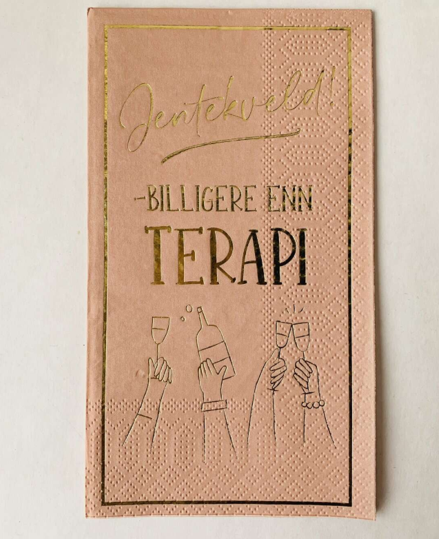 Serviett Buffet "Jentekveld - Billigere Enn Terapi"